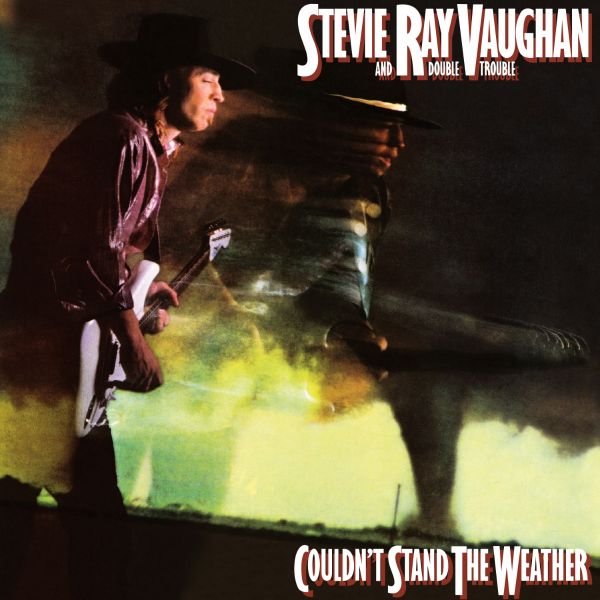 Bild 1 von Stevie Ray Vaughan & Double Trouble - Couldn’t Stand The Weather
